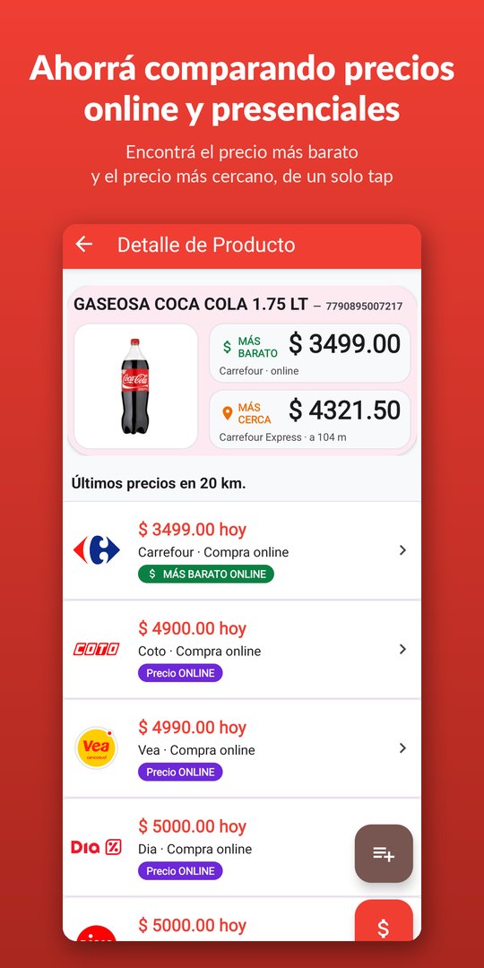 Ahorrá comparando precios online y presenciales: el precio más barato y el más cercano de un solo tap